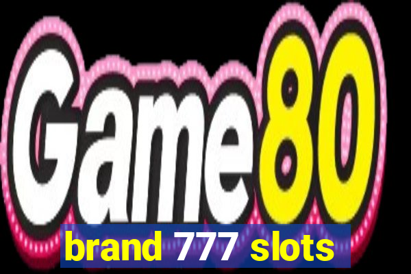 brand 777 slots